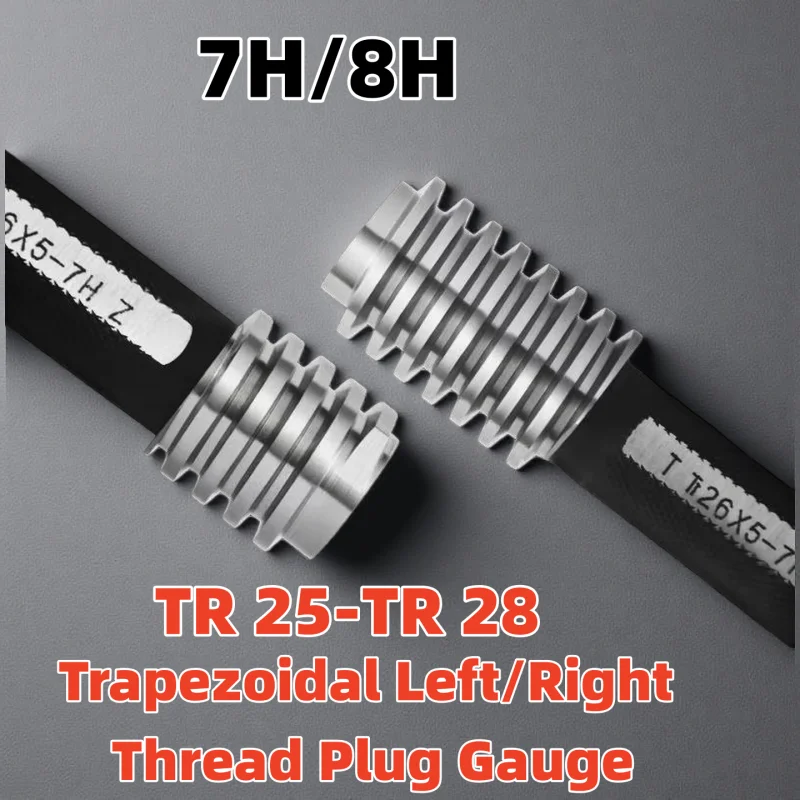 

1PCS Tr Left/Right Thread Plug Gauge 7H/8H TR 25/26/27/28 Measure Tool
