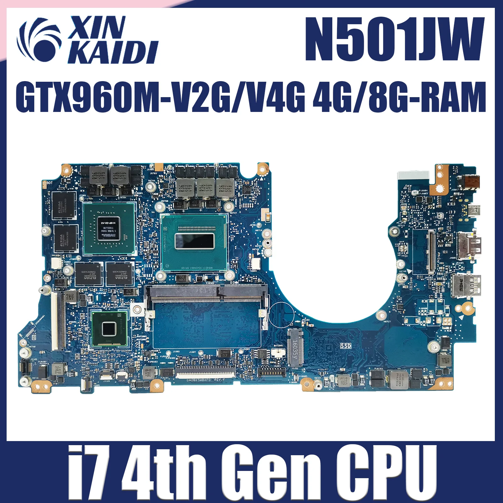 

N501J Laptop Motherboard For ASUS N501JW G501J G501JW UX501J UX501JW G60JW Mainboard I5 I7 CPU GTX960M-2G V4G 4G 8G RAM