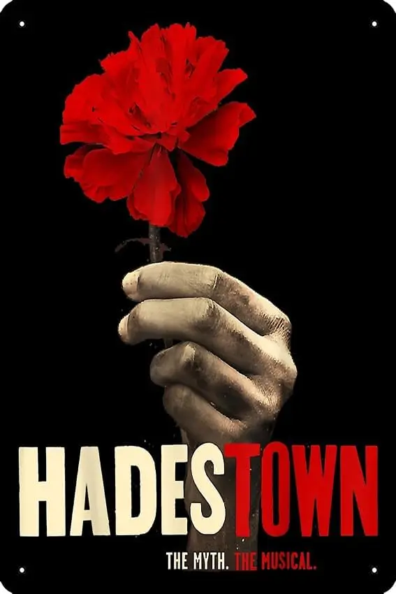 Hadestown - Hadestown flower - Hadestown The Musical - Broadway Musicals - Hades Town Flower Poster Funny Metal Tin Sign for Hom