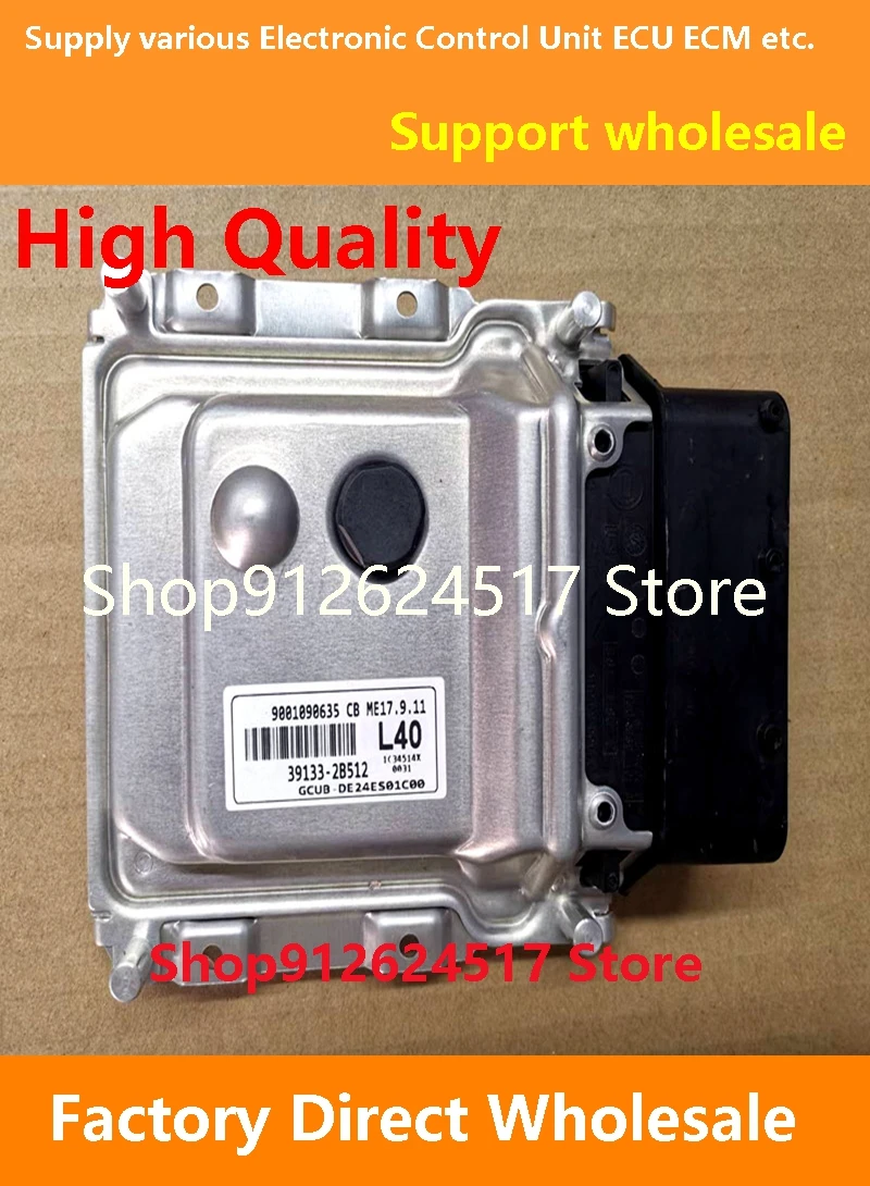 

39133-2B512 L40 ECU 39117-2B641 K47B/39117-2B541 E47B/39115-2B015 EG2 Engine Computer Board ME17.9.11 Compatible For Hyundai