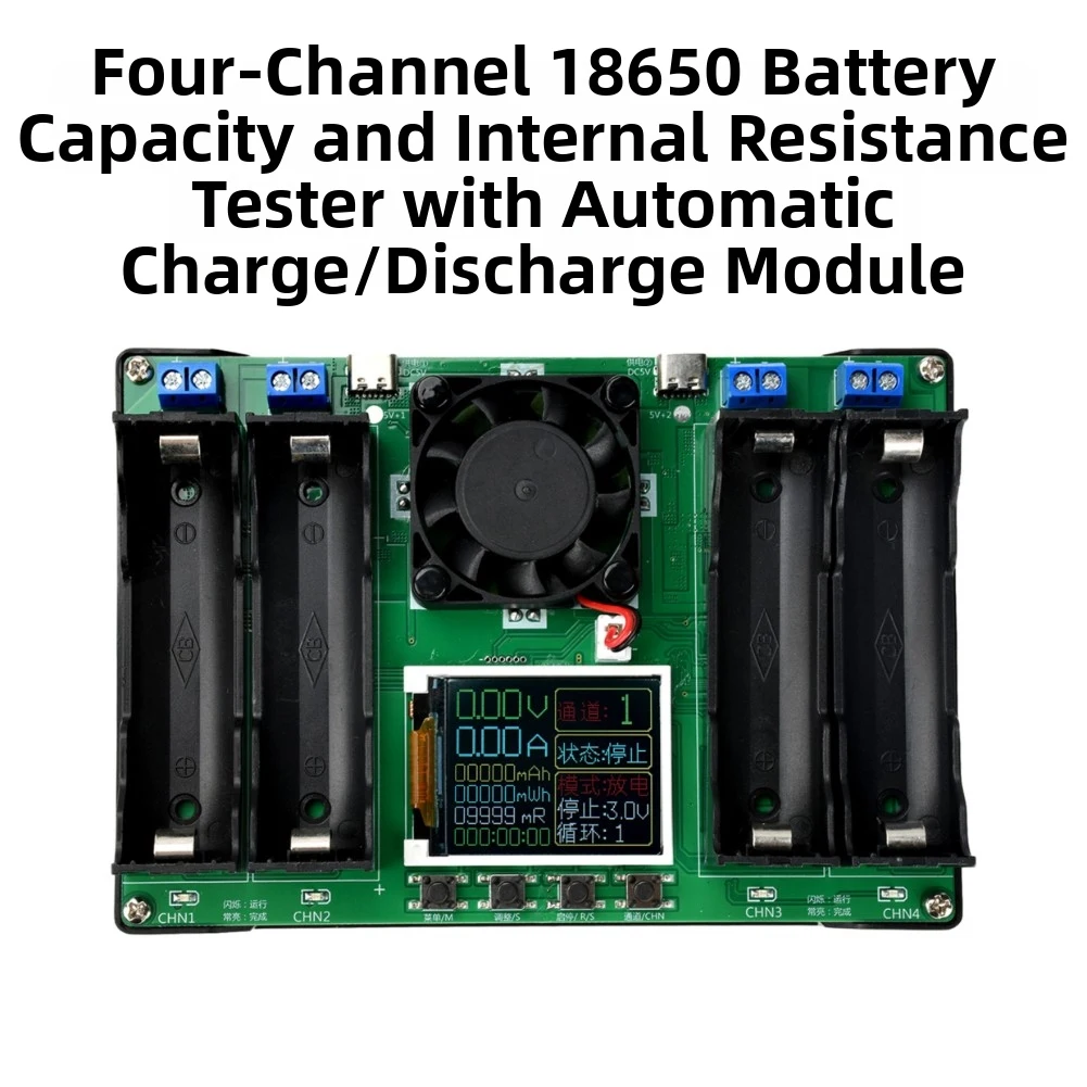 4 Channel Lithium Battery Capacity Tester with Internal Resistance Measurement Active Cooling Fan and Automatic Operation Mode