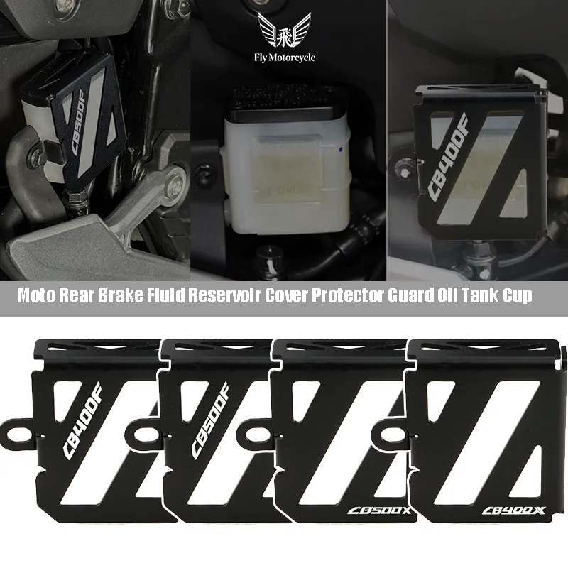 

For Honda CB400F CB500F CB 400F/500F/400X/500X CB400X CB500X Moto Rear Brake Fluid Reservoir Cover Protector Guard Oil Tank Cup
