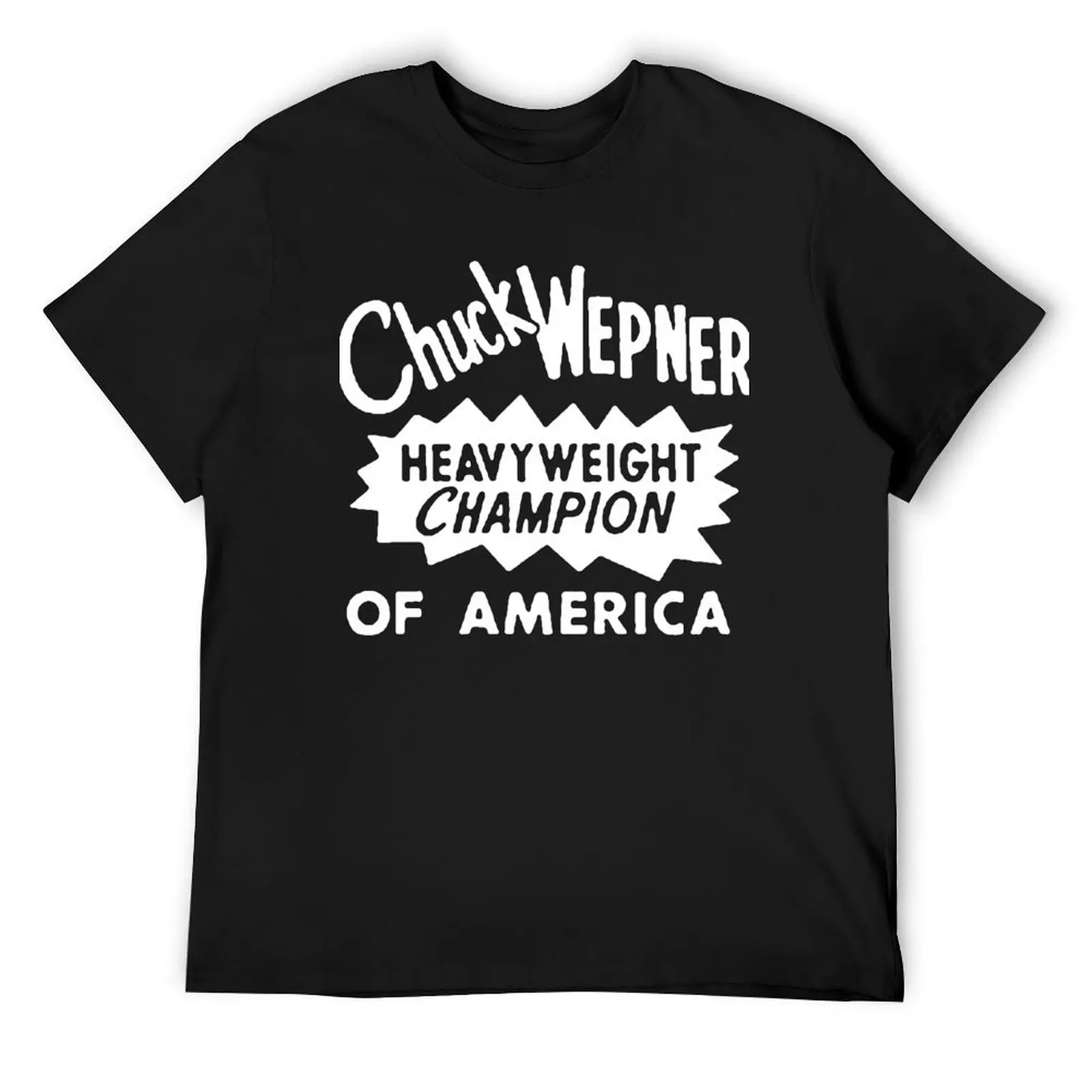 

Chuck Wepner Cool Typography T-Shirt croswit shirt man blue lock cheap stuff fashion shirts mens graphic t-shirts pack