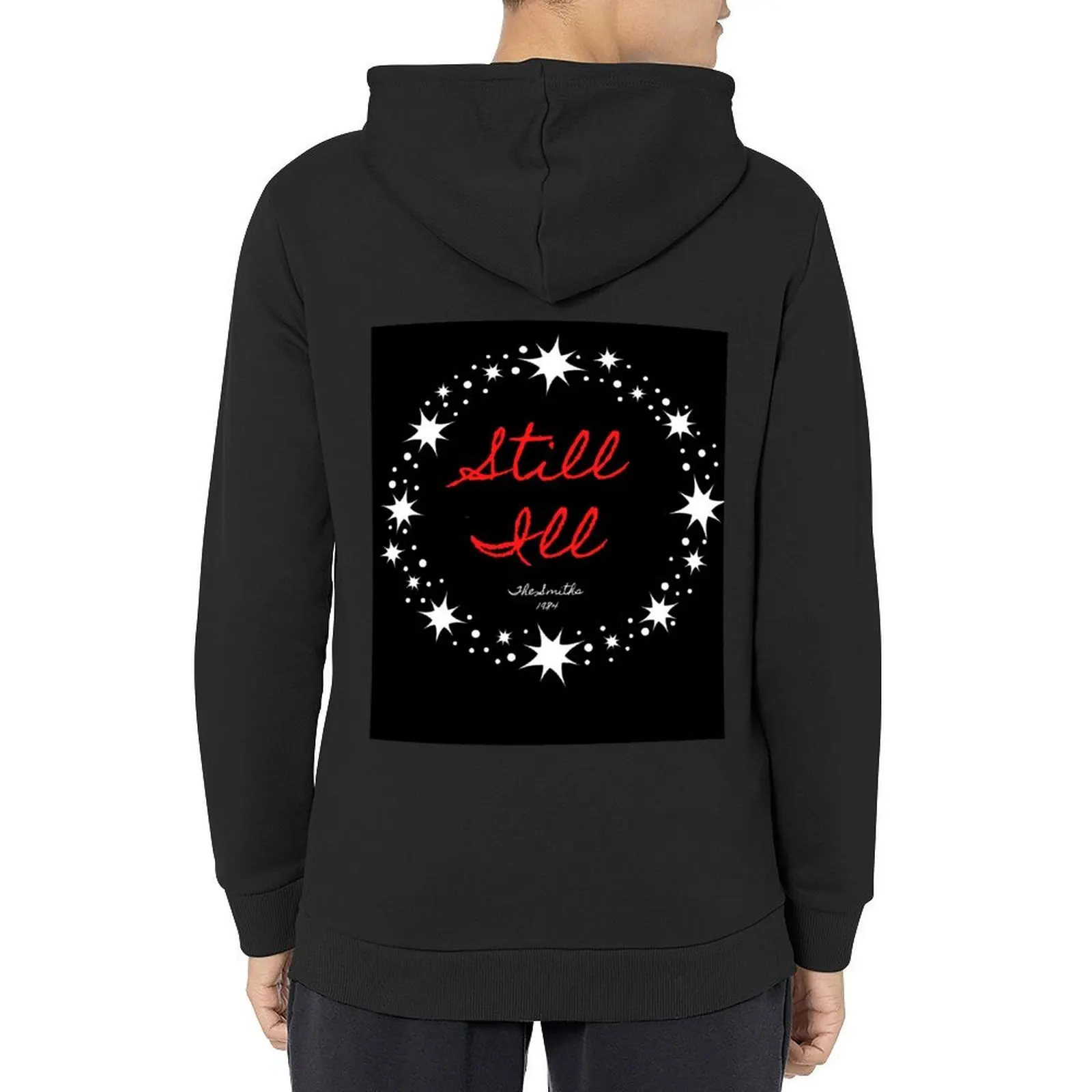 

Still Ill ~ The Smiths ~ Lyrical Art ~ Stars Hoodie aesthetic clothing men clothing graphic t shirts men autumn new hooded tee