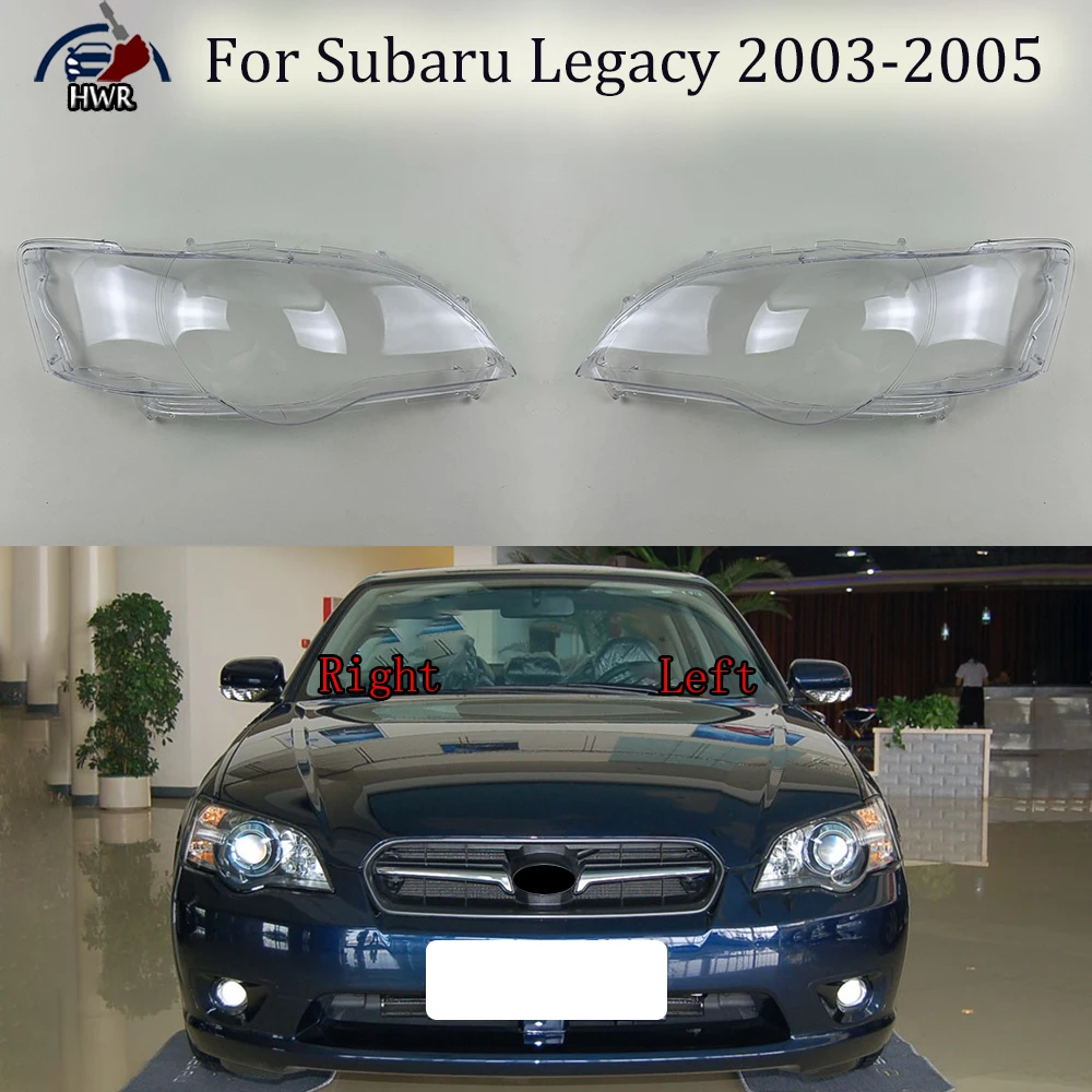 

Headlamp Cover Shade Transparent Lampshade Headlight Shell Plexiglass Replace Original Lens For Subaru Legacy 2003 2004 2005