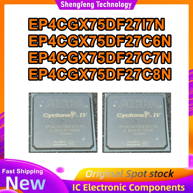 

EP4CGX75DF27I7N EP4CGX75DF27C6N EP4CGX75DF27C7N EP4CGX75DF27C8N Микросхема BGA 100% новый оригинал на складе