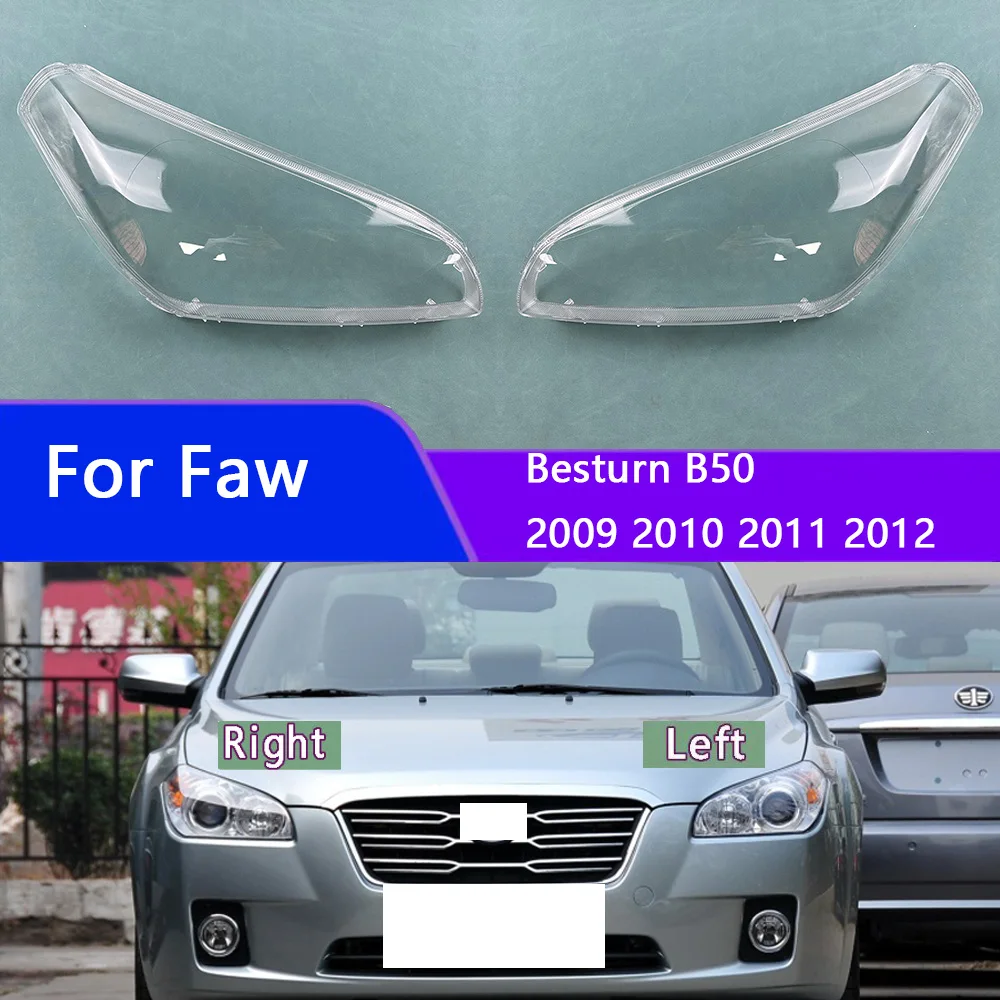 

For Faw Besturn B50 2009 2010 2011 2012 Headlamp Cover Transparent Headlight Shell Plexiglass Replace The Original Lampshade