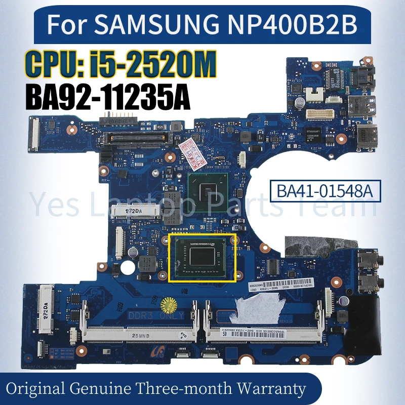 BA41-01548A For SAMSUNG NP400B2B Laptop Mainboard BA92-11235A SR04A i5-2520M Notebook Motherboard 100％ Tested