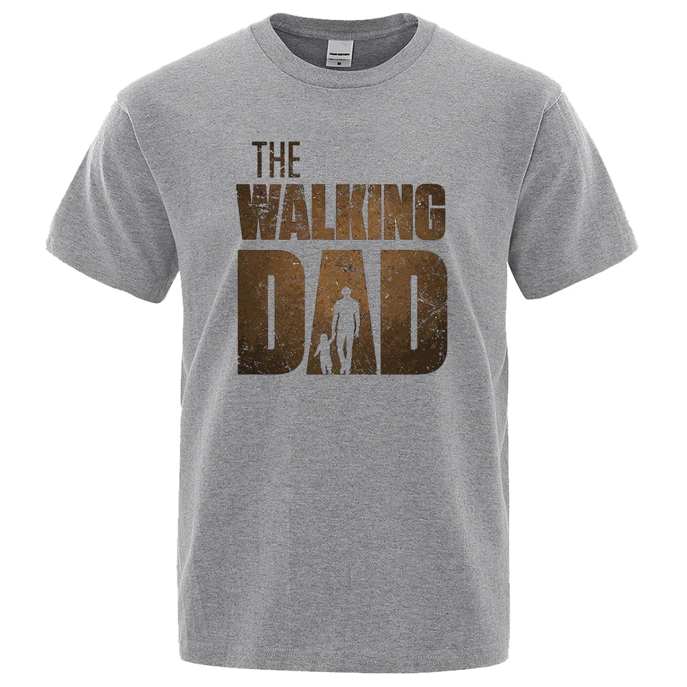 The Walking Dad Funny Street Printed T-Shirts Men Fashion Summer Tshirt Loose Oversized Cotton Short Sleeves Simple Hip Hop Tees