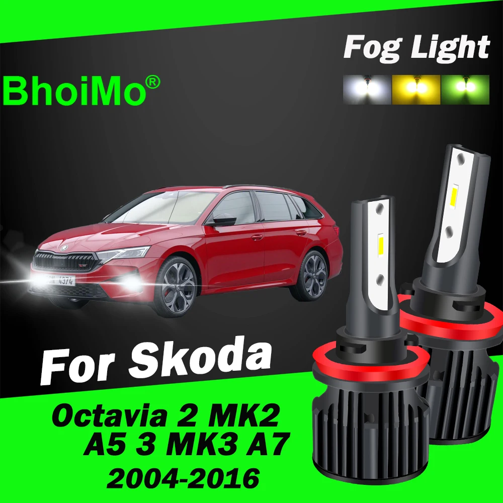 

BhoiMo For Skoda Octavia Front Fog Light Led 2 MK2 A5 3 MK3 A7 2004-2016 Bulb Lamp Auto Car