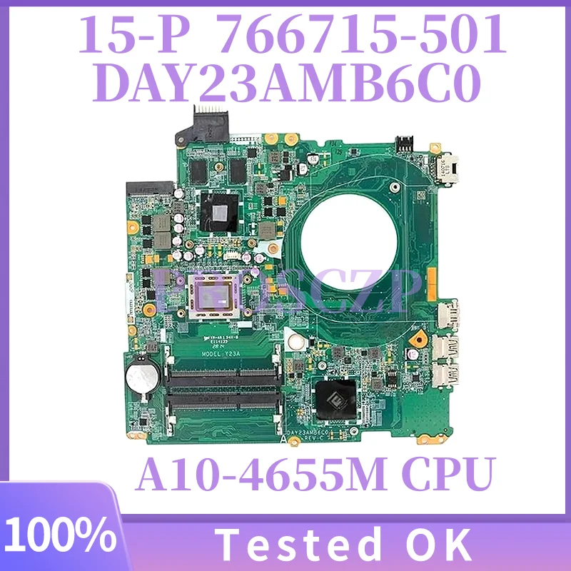 Placa base para ordenador portátil DAY23AMB6C0 DAY23AMB6F0 para HP Pavilion 15-P 15-F 17-F 14-V con CPU A10-4655M 216-0858020 AMD R7 M260 GPU/UMA