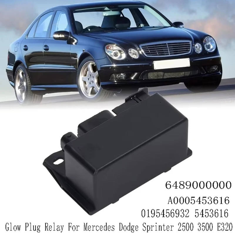 

6489000000 Реле свечей накаливания для Mercedes Dodge Sprinter 2500 3500 E320 A 0005453616 0195456932 5453616