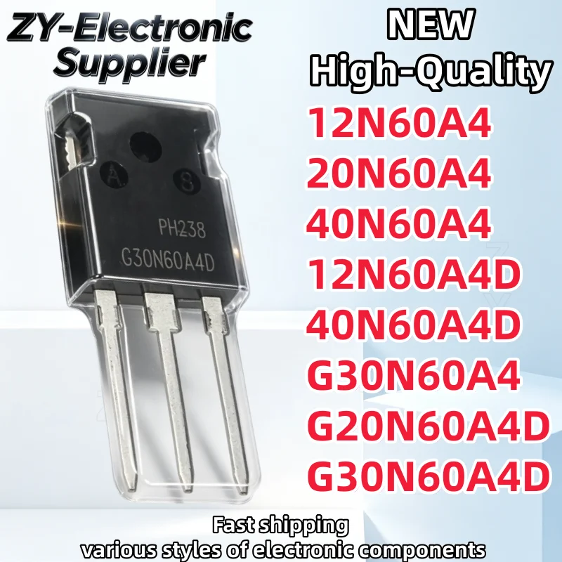 5Pcs 100% New 12N60A4 20N60A4 40N60A4 12N60A4D 40N60A4D G30N60A4 G20N60A4D G30N60A4D TO-247 HGTG30N60A4D