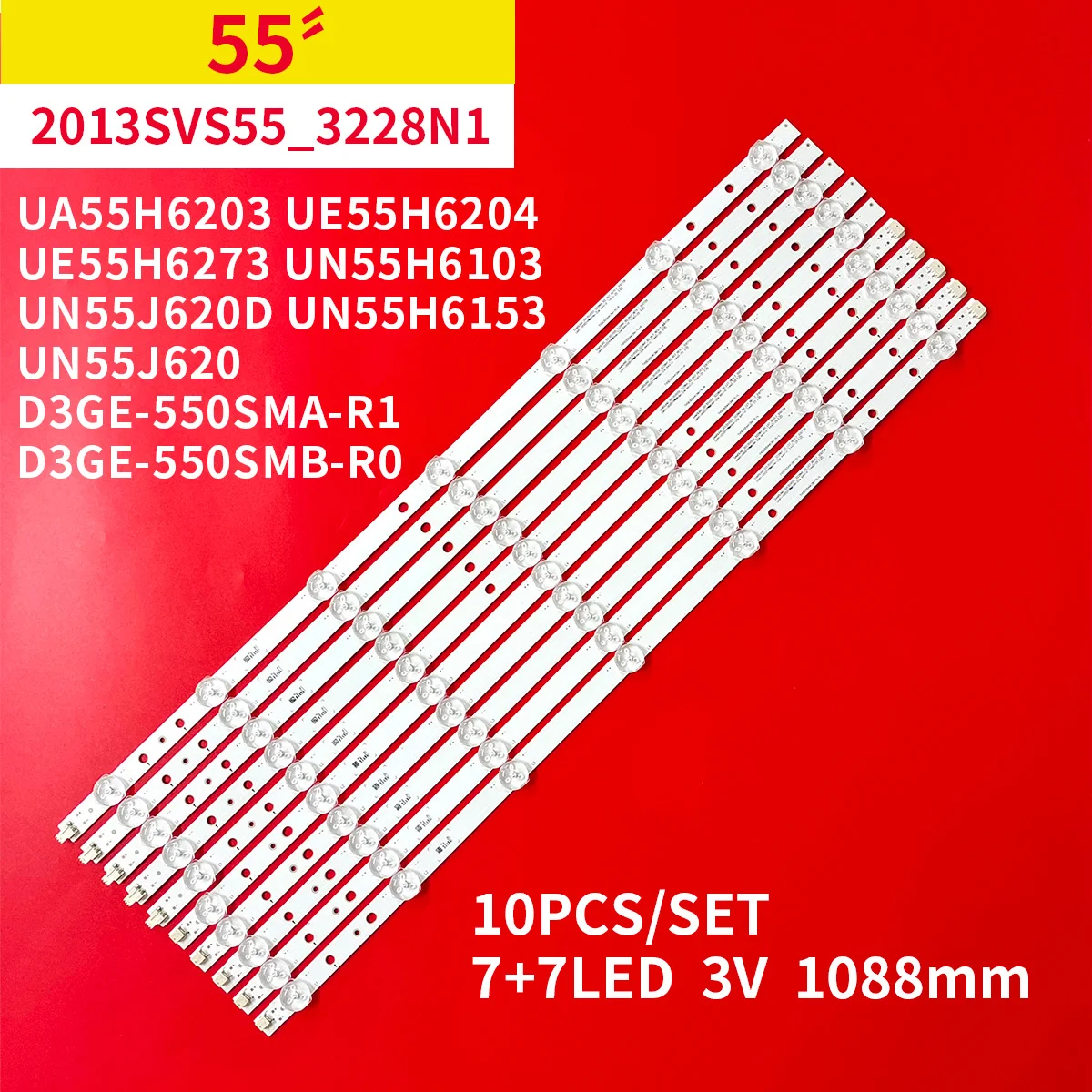 10Pcs/1set LED Backlight Strip for Samsung UA55H6203 2013SVS55 3228N1 UE55H6204 UE55H6273 UN55H6103 UN55J620D UN55H6153 UN55J620