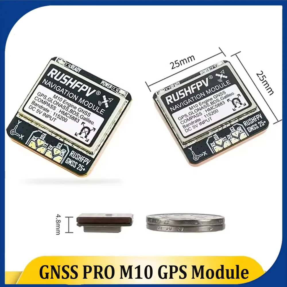 RUSHFPV GNSS PRO M10 Dual Protocol GPS Module Built-in Ceramic Antenna HMC5883 Compass 5V Input 25X25mm for RC FPV Long Range