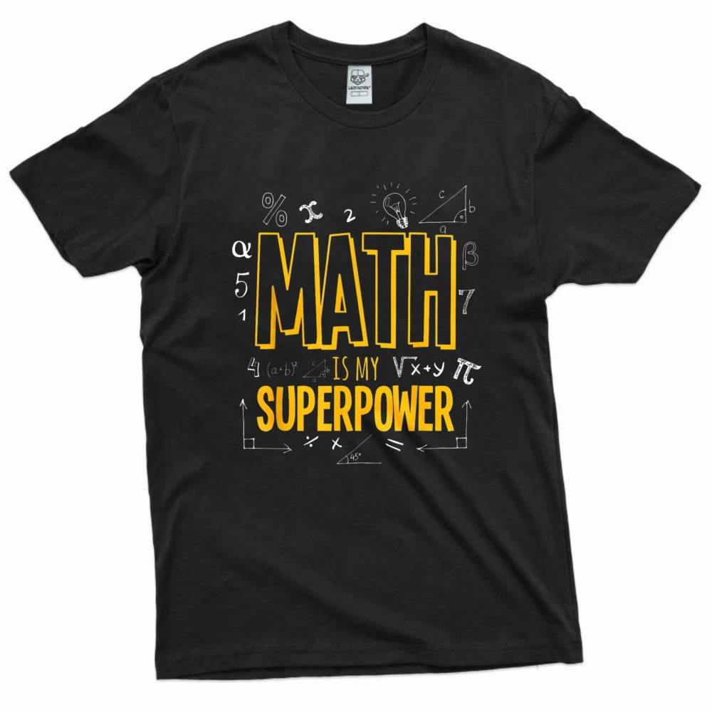 Funny Math is My Superpower Algebra Lover STEAM Gift T-Shirt Math Superpower Cotton T Shirt Trendy Teacher Unisex Casual Tops