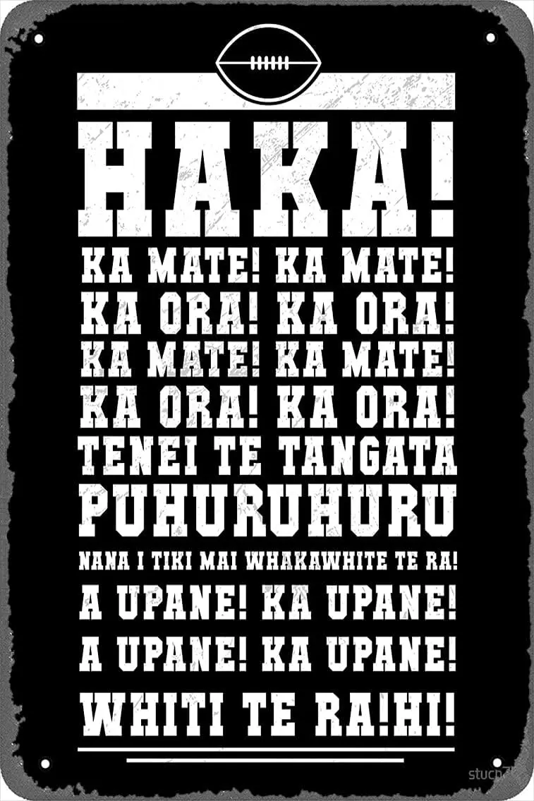 Ka Mate Haka New Zealand Rugby War Cry Poster Metal Tin Sign 8X12 Inches Man Cave Retro Vintage Wall Decor ArtPoster 8x12 Inch R