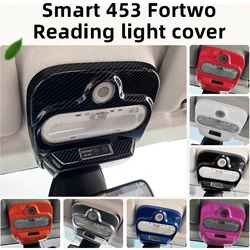 Reading Light Roof Lamp Decoration Cover Protection Shell Car Stickers For Mercedes Smart 453 Fortwo Interior Accessories