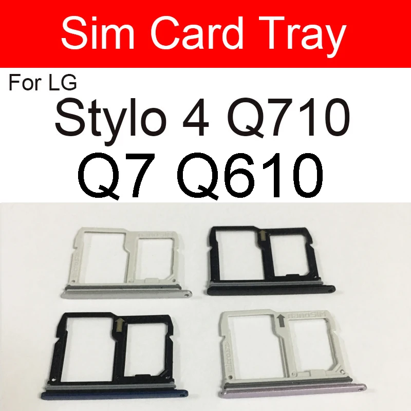 Sim Card Tray Holder Adapters For LG Stylo 4 Q710 Stylo 5 Q720 Stylo 6 Q730  Sim Card Reader Slot Socket Replacement Parts