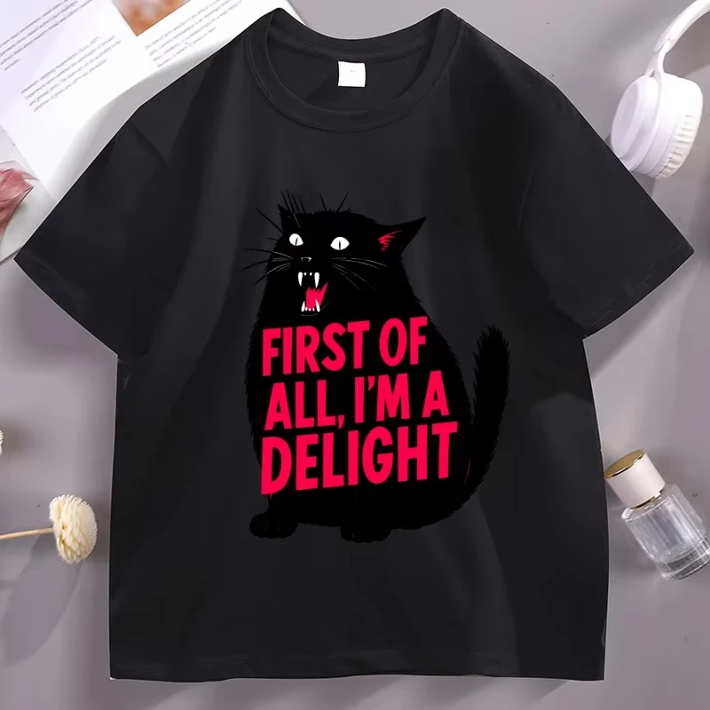 First Of All I'm A Delight Cat T Shirt Unisex Men Women Cotton Graphic Printed Short Sleeve Round Neck Cat Lover Tee Hot sale