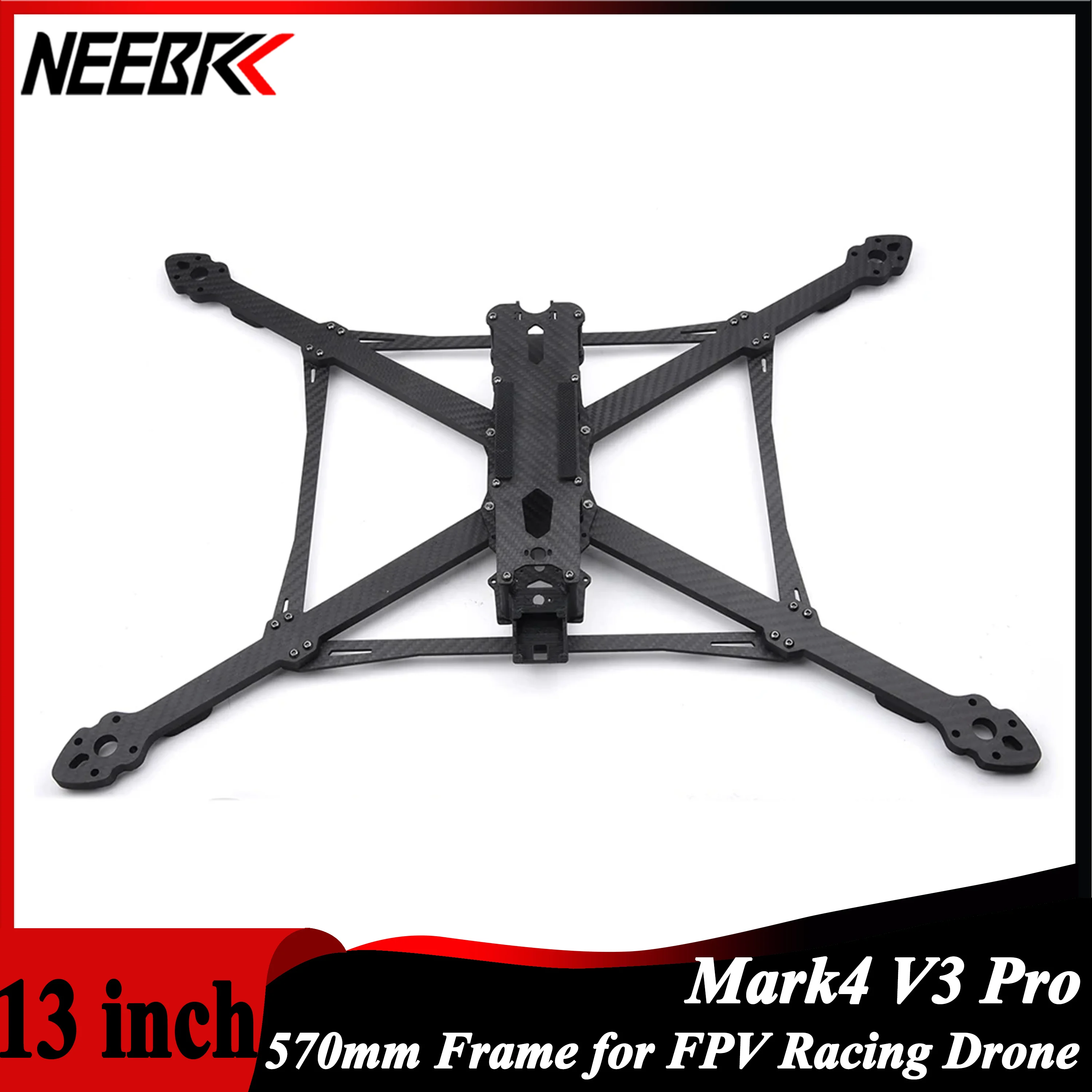 

Mark4 V3 Pro 13inch 570mm Carbon Fibre Frame Kit for FPV Racing Drones RC Plane Quadcopter Traverser Freestyle DIY Model Parts