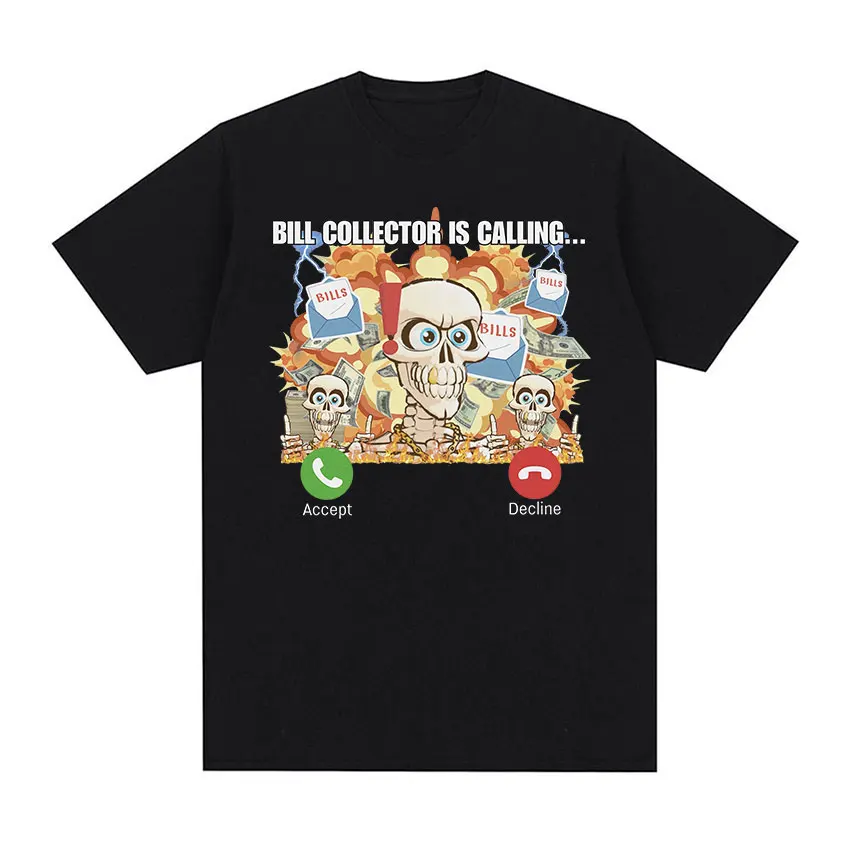 Bill Collector Funny Meme Graphic Tee Shirt Men's Vintage Harajuku Fashion T-shirt Men 100% Cotton Oversized T shirts Streetwear