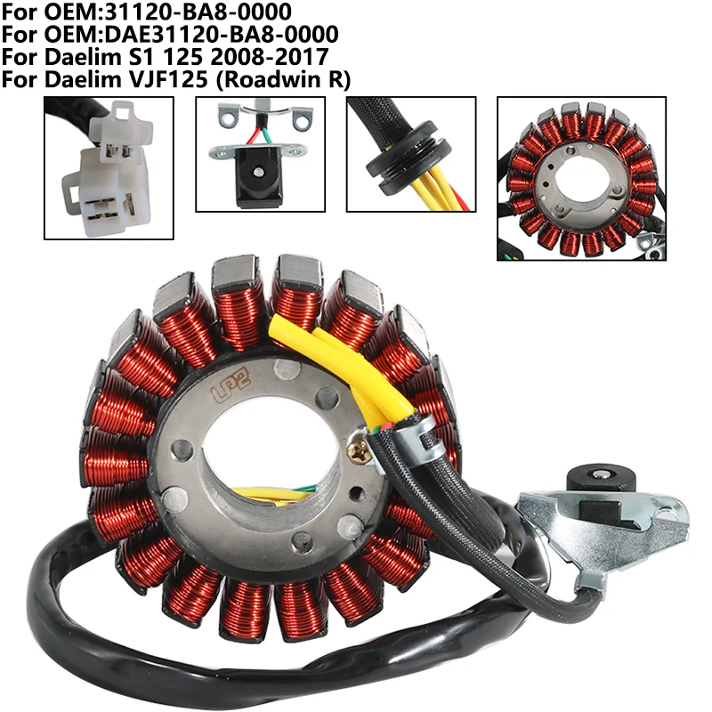 

Motorcycle Stator Magneto Generator Coil For Daelim S1 125 2008-2017 VJF125 (Roadwin R) OEM:31120-BA8-0000 DAE31120-BA8-0000