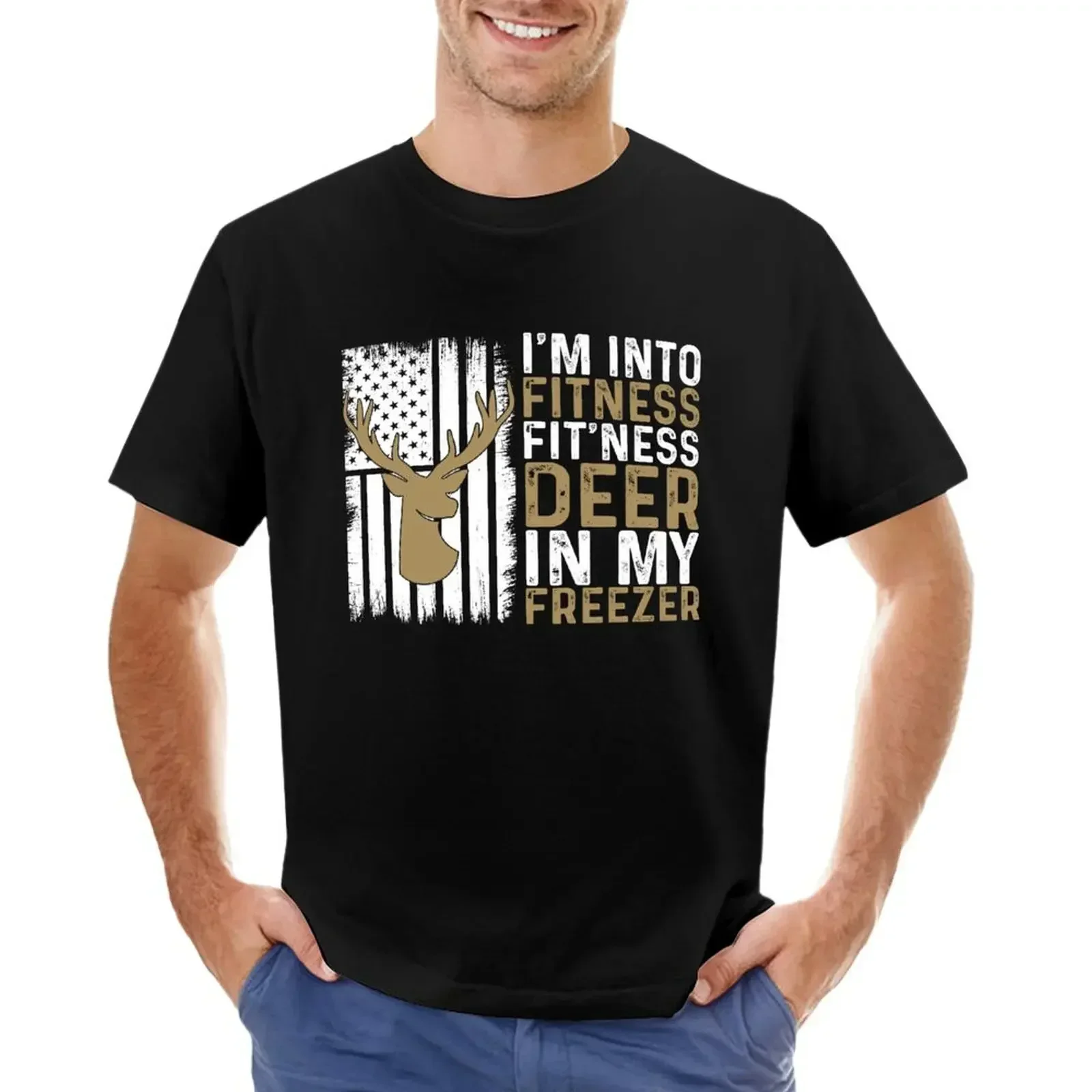 I'm Into Fitness Fit'ness Deer In My Freezer Deer Hunting T-shirt hippie clothes oversizeds mens cotton t shirts