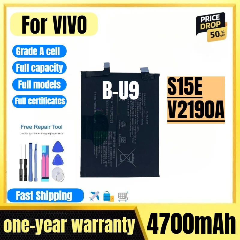 

B-U9 for VIVO S15E/V2190A Mobile Phone Battery High Quality High Capacity Battery Replacement Bateria Grade A Cell with Tools