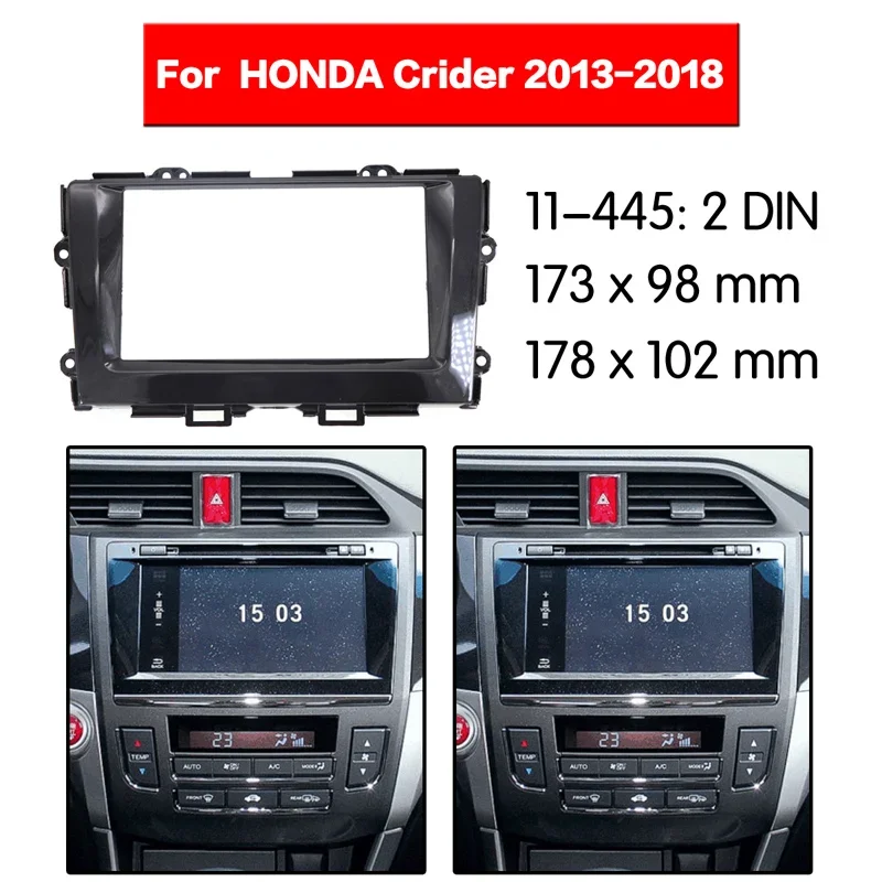 

Комплект автомобильного радиоприемника Double Din подходит для Honda Crider 2013-2018 автомобильной аудиорамки