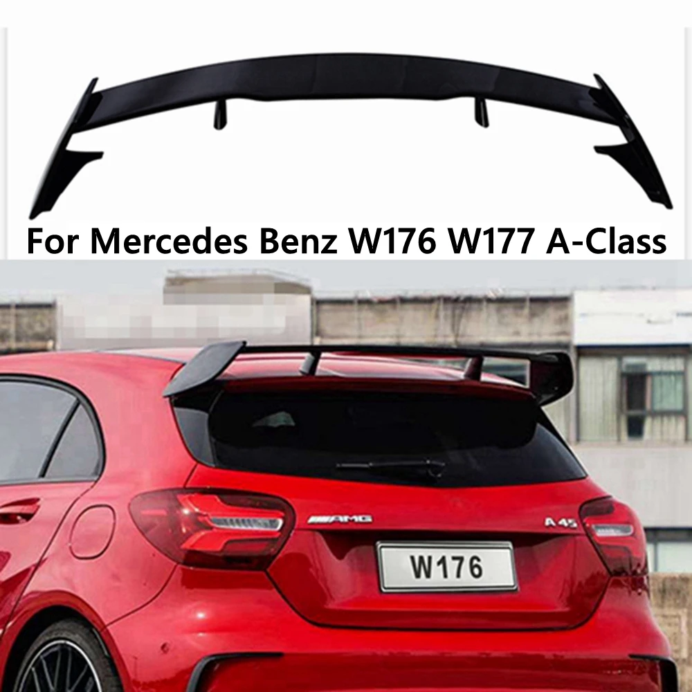 

For Mercedes Benz W176 W177 X156 H247 A-Class A250 A45 A180 A200 2013 to 2018 spoiler High quality Black spoiler