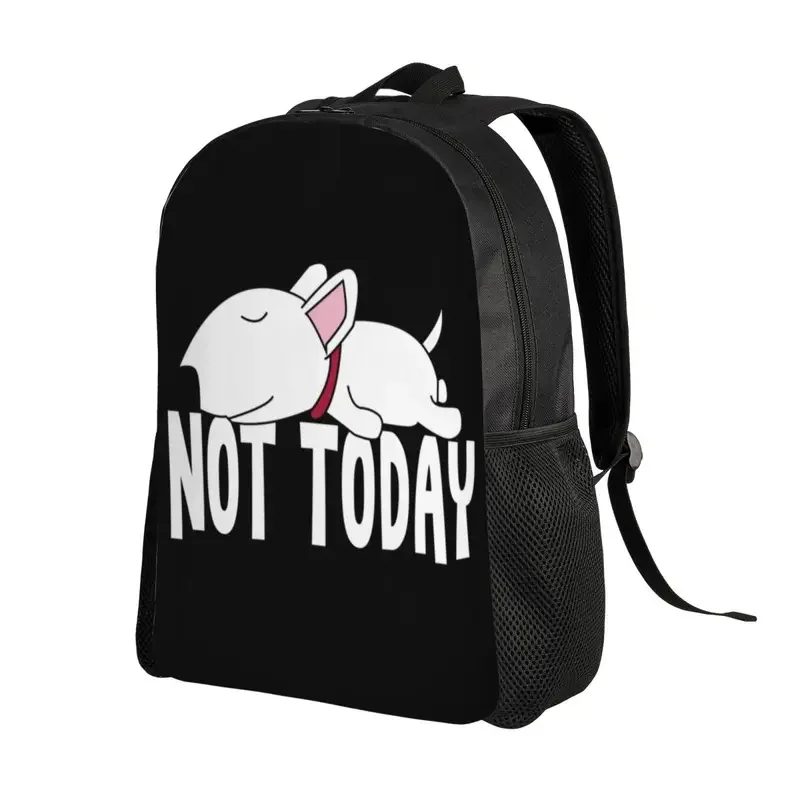 Mochila de laptop Bull Terrier engraçada, Lazy Not Today, Bookbag para estudante universitário, Puppy Pet Bags, Homens e mulheres, Moda