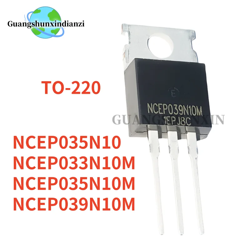 

10PCS NEW NCEP033N10M NCEP035N10M NCEP035N10 NCEP039N10M TO-220 Best Quality In Stock