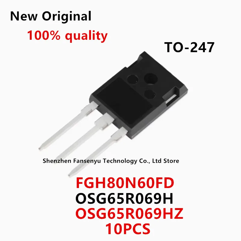 

(10piece)100% New FGH80N60FDTU FGH80N60FD FGH80N60 80N60 OSG65R069H OSG65R069HZ 0SG65R069H 0SG65R069HZ TO-247 Chipset