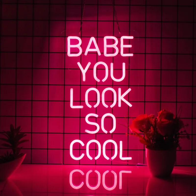 Baby You Look So Cool Girls letrero de neón decoración de pared luz LED regulable alimentada por USB arte Pub Store Man Cave Party(17x9 pulgadas, rosa)