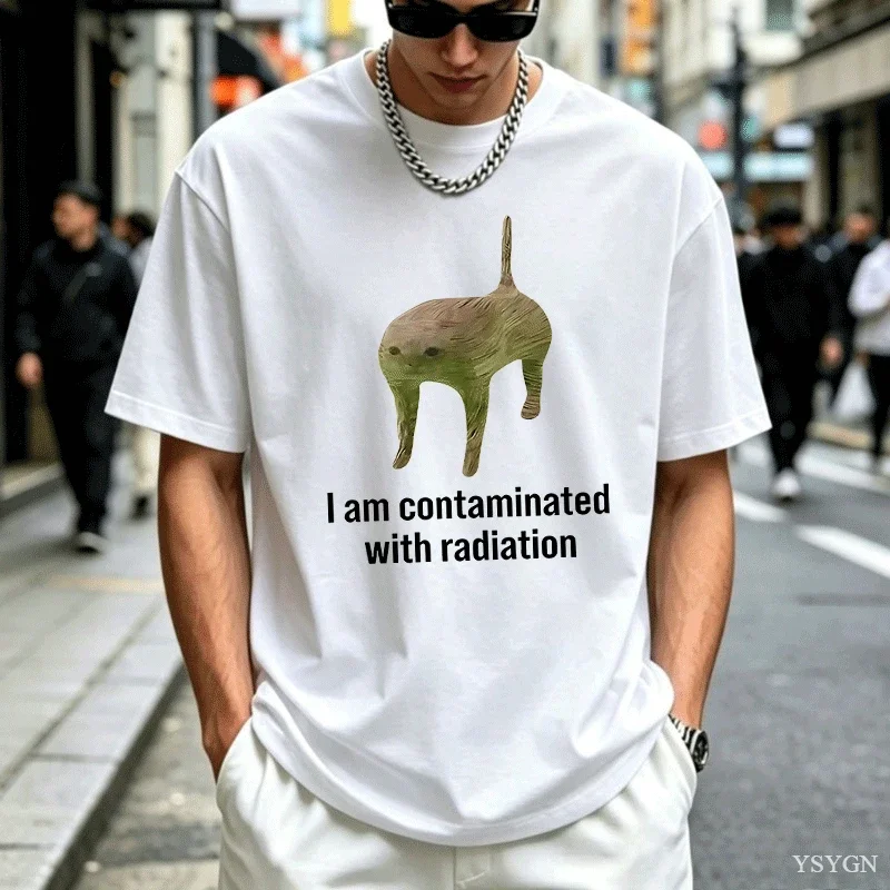 I Am Contaminated Funny Cat Meme T Shirt Men Women Cotton Tee Weirdcore Clothing Unhinged T-Shirt Casual Short Sleeve Tees Top