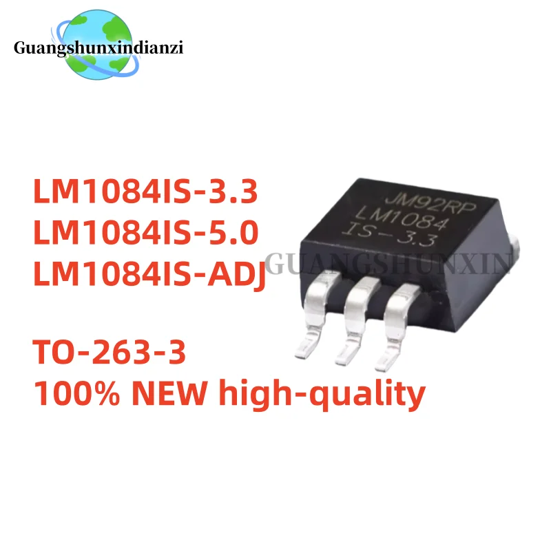 

10 шт./лот LM1084 LM1084IS TO-263-3 LM1084IS-ADJ LM1084IS-3.3 LM1084IS-5.0 LM1084IS-1.8 трехконтактный регулятор SMD в наличии