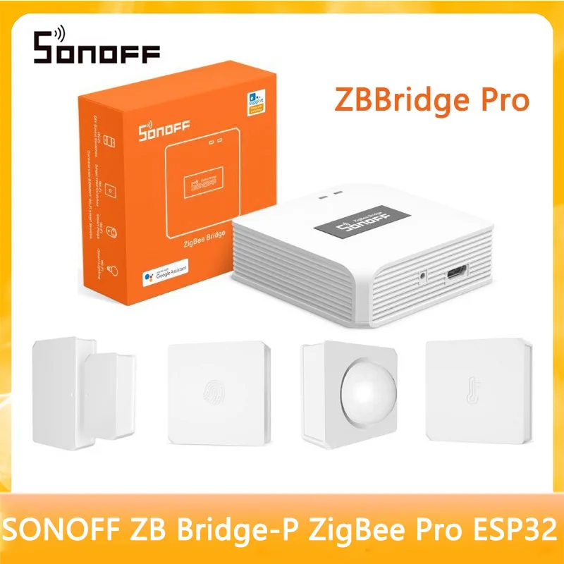 SONOFF ZB Bridge-P SNZB-03P/04PR1 ZigBee Pro ESP32 Gateway Wi-Fi ZigBee Dual-protocol Local Smart Scene via EWeLink Alexa Google