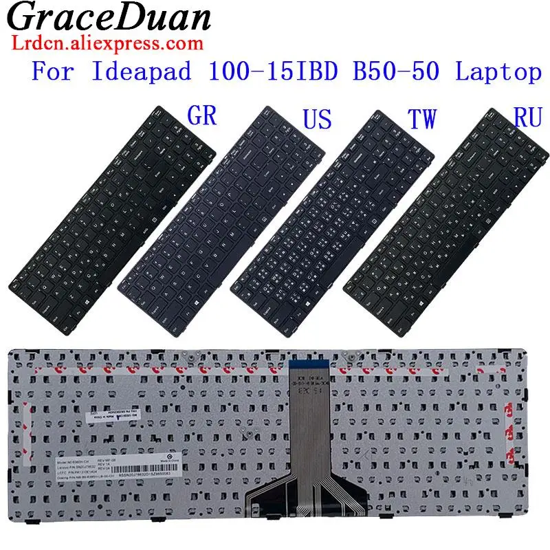 

Orig for Lenovo Ideapad 100 15IBD B50 50 Laptop US English TW Traditional RU Russian GR Greek Keyboard 5N20K25394 5N20K25414