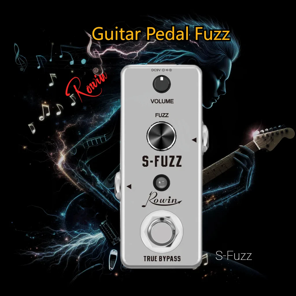 Rowin Guitar Pedal S-Fuzz Classic Smooth Vintage Pure Fuzz Tone Volume Fuzzy Effects Electric Guitar Effector Bypass  LEF-325