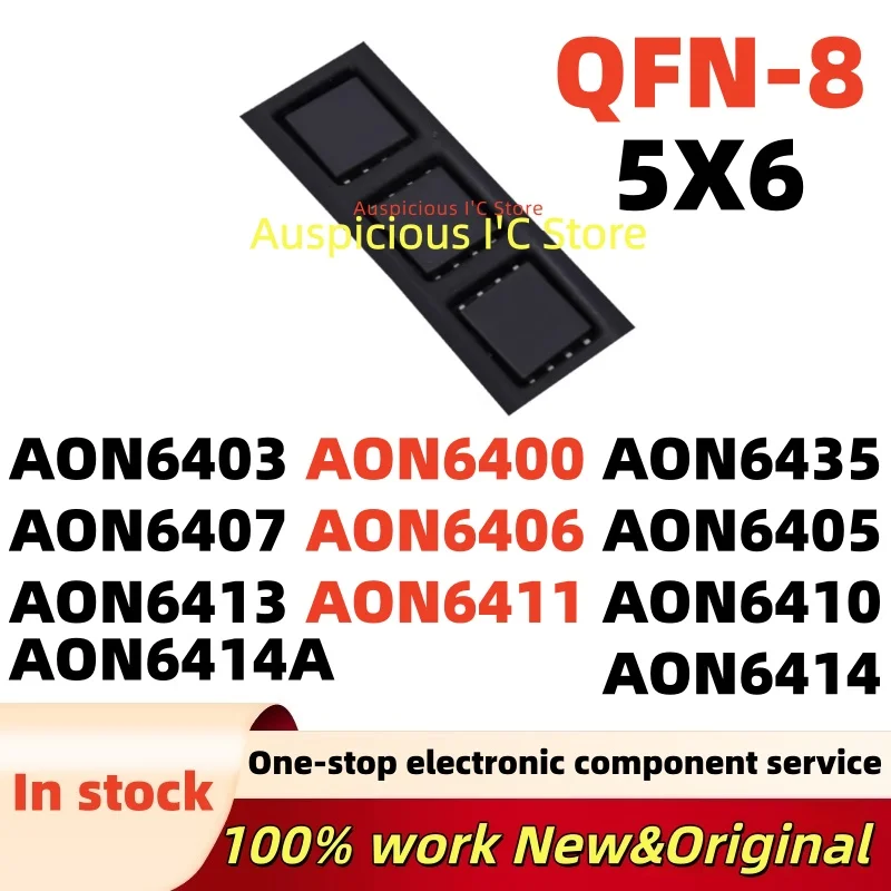 

(5pcs) AON6405 AON6406 AON6400 AON6403 AON6407 AON6410 AON6411 AON6413 AON6414 AON6414A AON6435 QFN-8