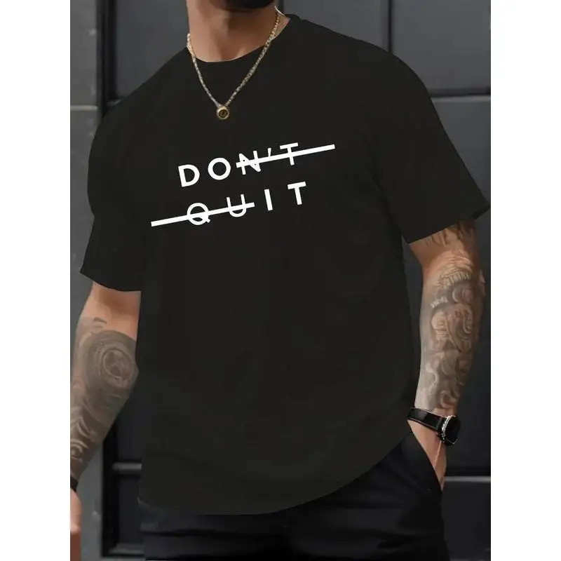 

Funny Do It Slogan T-shirt Men Women Don't Quit Graphic Tee Motivational Casual Top Gym Workout Streetwear
