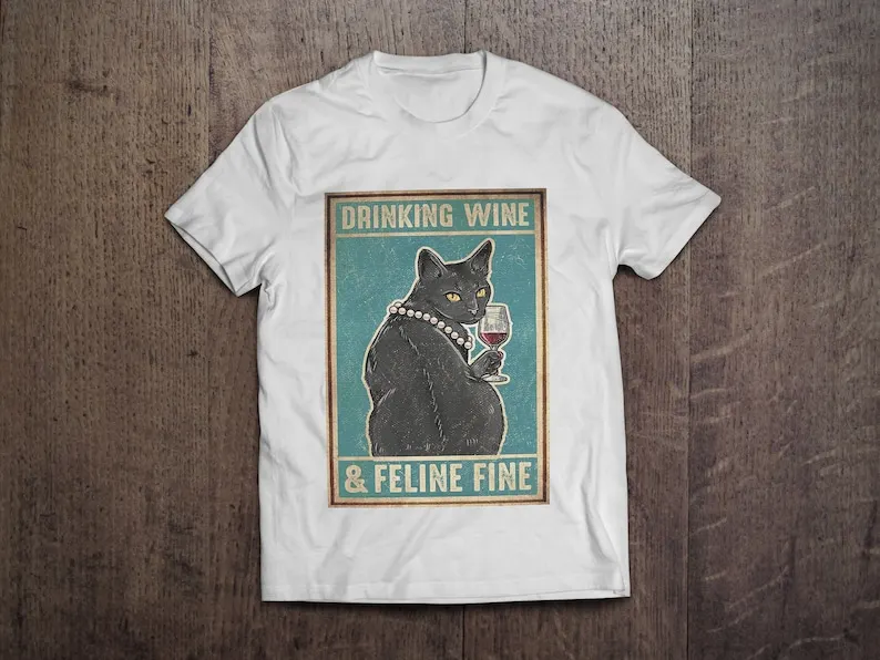 

Drinking Wine And Feline Fine Cute Cat / Heavyweight cotton unisex t-shirt with print tee top