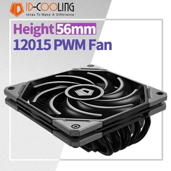 ID-COOLING IS-50X ITX Air-cooling CPU Cooler 5 Heat Pipes 4Pin PWM 12015 Fan For Intel LGA 1700 1200 AM4 AM5 Processor Cooler