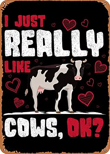 Dsydec I Just Really Like Cows Ok Vintage Look Metal Sign Art Prints Retro Gift