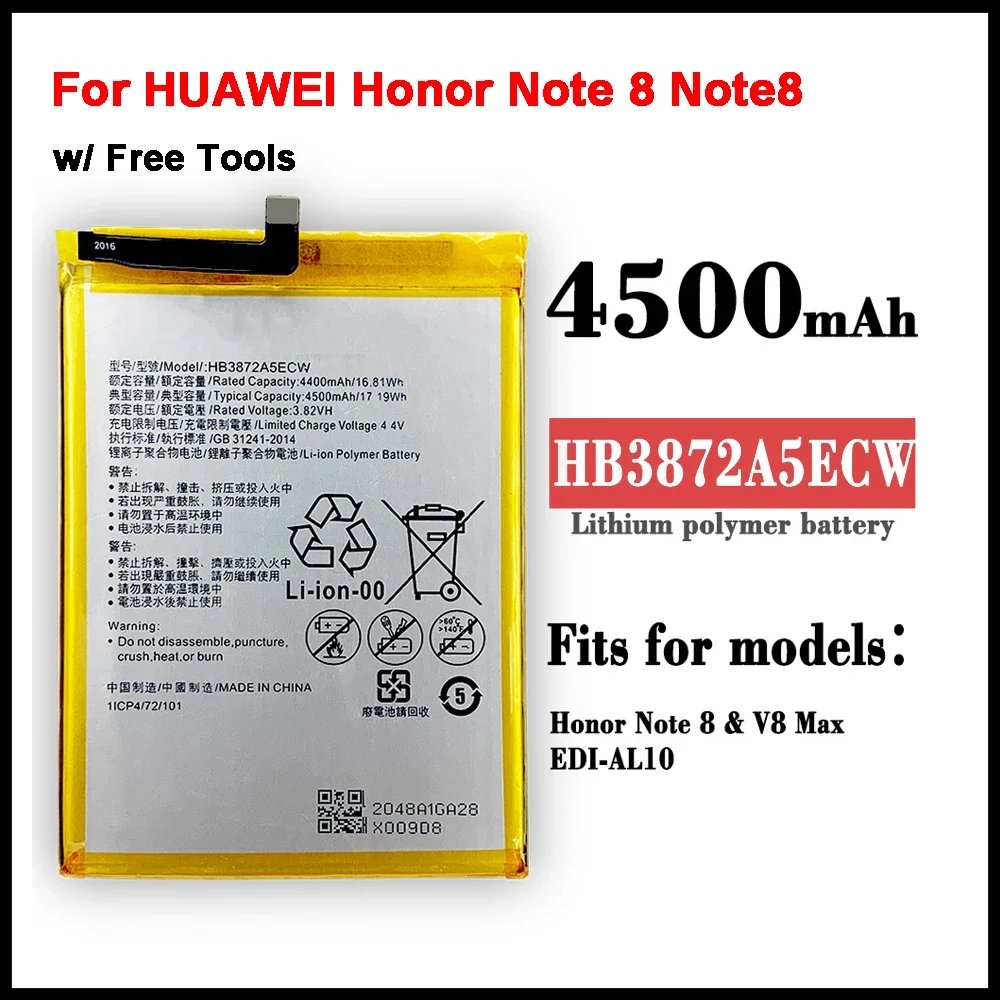 100% Orginal HB3872A5ECW 4500mAh Battery For HUAWEI Honor Note 8 Note8 EDI-DL00 EDI-AL10 Replacement Batteries +Tools