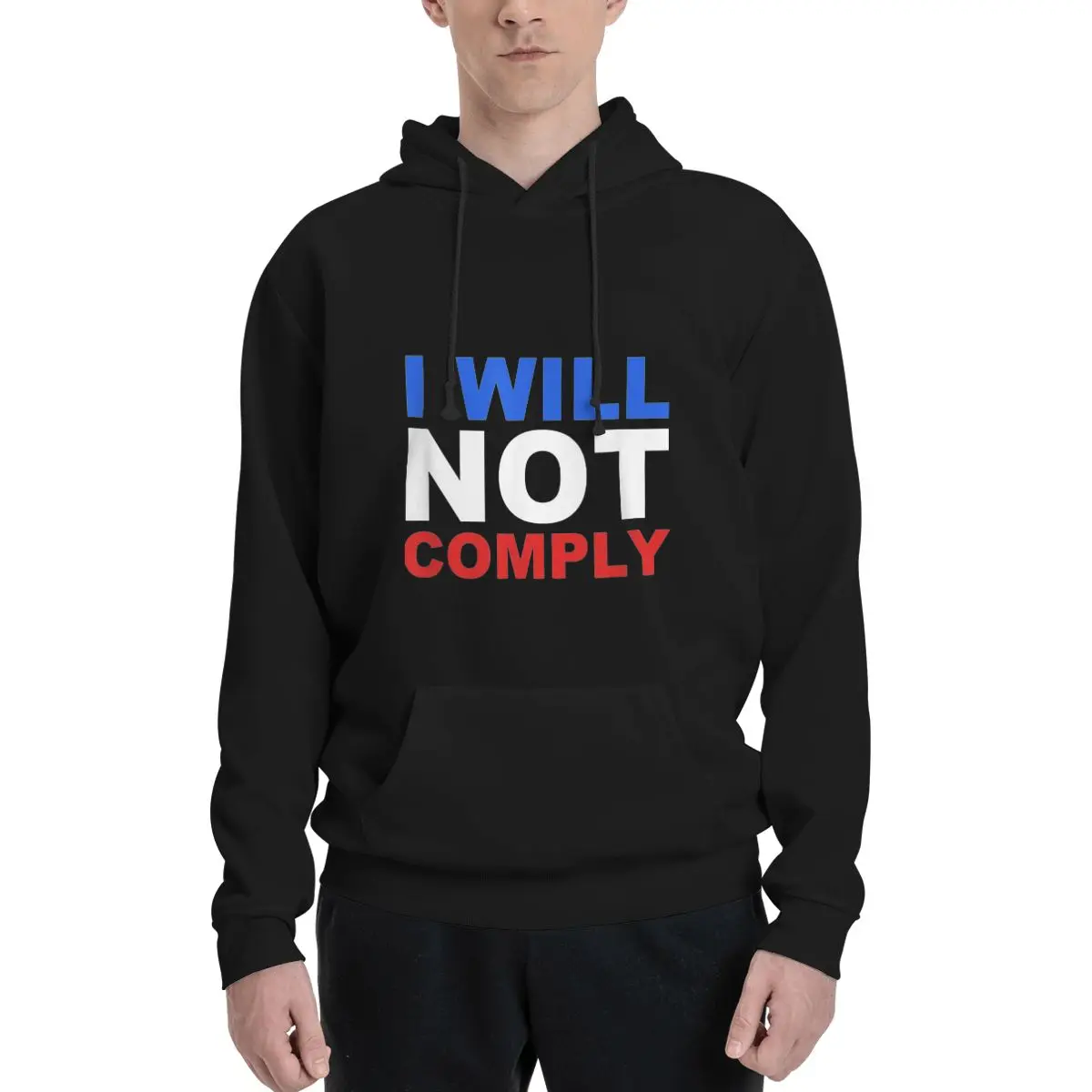 

I Will Not Comply Polyester Hoodie Men's Sweatershirt Warm Dif Colors Sizes