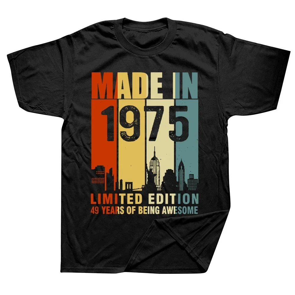 men clothingcustom Made in 1975 Limited Edition 49 Years of Being Awesome  Round Neck Short-Sleeve Fashion Casual Basic T-shirts