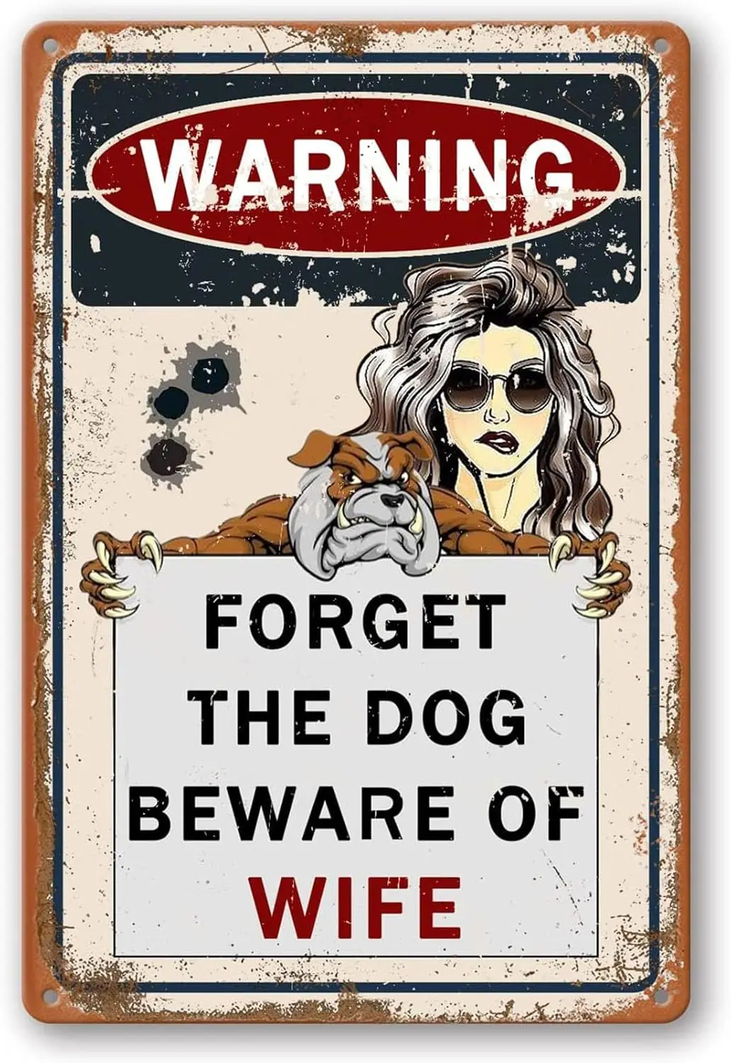 Lustige Metallschilder für Männerhöhlen, Garagenzubehör, Bar-Wanddekoration, Vintage-Poster, „Vergiss den Hund, pass auf die Frau auf“-Blechschild