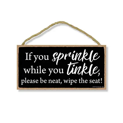 Honey Dew Gifts If You Sprinkle While You Tinkle Sign -  Hanging Funny Bathroom Signs, Wall Art, Decorative Wood Sign, Bathroom 